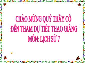 Bài giảng điện tử Lịch sử Lớp 7 - Bài 27: Chế độ phong kiến nhà Nguyễn