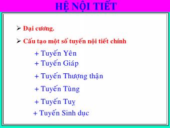 Bài giảng Giải phẫu sinh lý người - Chương 10: Hệ nội tiết