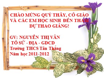 Bài giảng Lịch sử 7 - Tiết 45: Làm bài tập lịch sử - Nguyễn Thị Vân