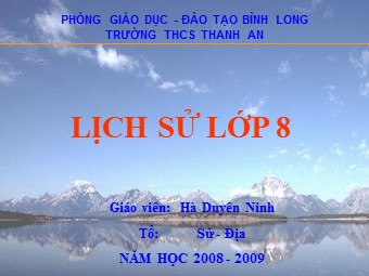 Bài giảng Lịch sử 8 - Chính sách khai thác thuộc địa của thực dân Pháp và những chuyển biến về KT-XH ở VN - Hà Duyên Ninh