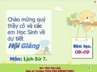 Bài giảng Lịch sử Khối 7 - Bài 12: Đời sống kinh tế, văn hoá - Tào Thị Lân