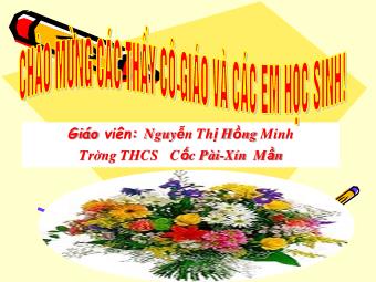 Bài giảng Lịch sử Khối 7 - Bài 25: Phong trào Tây Sơn (Tiếp theo) - Nguyễn Thị Hồng Minh