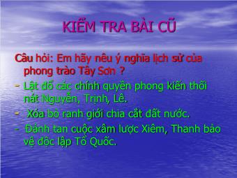 Bài giảng Lịch sử Khối 7 - Bài 26: Quang Trung xây dựng đất nước (Chuẩn kiến thức)