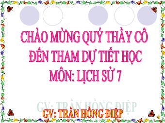 Bài giảng Lịch sử Khối 7 - Tiết 22, Bài 13: Nước Đại Việt ở thế kỉ XIII (Bản hay)