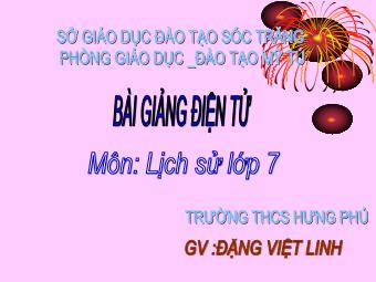 Bài giảng Lịch sử Khối 7 - Tiết 50, Bài 23: Kinh tế, văn hóa thế kỉ XVI-XVIII - Đặng Việt Linh