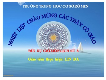 Bài giảng Lịch sử Khối 8 - Bài 29: Chính sách khai thác thuộc địa của thực dân Pháp và những chuyển biến về KT-XH ở VN