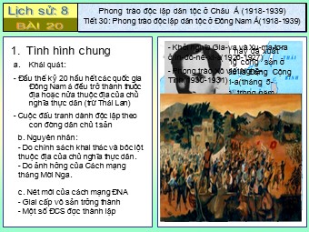 Bài giảng Lịch sử Khối 8 - Tiết 30, Bài 20: Phong trào độc lập dân tộc ở Châu Á (1918-1939)