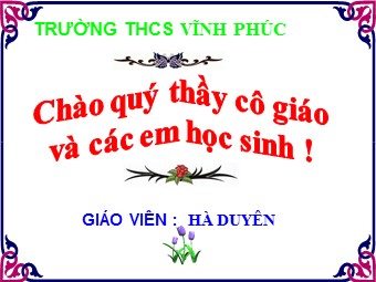 Bài giảng Lịch sử Lớp 8 - Bài 10: Trung Quốc cuối thế kỉ XIX đầu thế kỉ XX - Hà Duyên