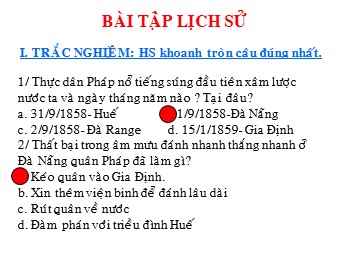 Bài giảng Lịch sử Lớp 8 - Tiết 45: Bài tập lịch sử (Bản hay)