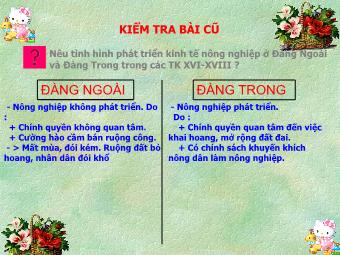 Bài giảng môn Lịch sử Khối 7 - Bài 23: Kinh tế, văn hóa thế kỉ XVI-XVIII (Tiếp theo)