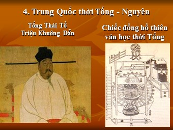 Bài giảng môn Lịch sử Lớp 7 - Bài 4: Trung Quốc thời phong kiến