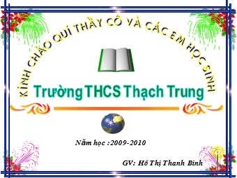 Bài giảng môn Lịch sử Lớp 8 - Bài 28: Trào lưu cải cách Duy Tân ở Việt Nam nửa cuối thế kỉ XIX - Hồ Thị Thanh Bình