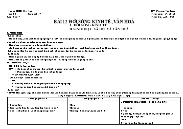 Giáo án Lịch sử Lớp 7 - Bài 12, Phần 2: Đời sống kinh tế, văn hoá - Nguyễn Văn Liêm