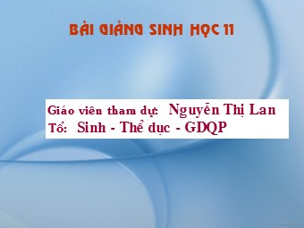 Bài giảng Sinh học Lớp 11 - Bài 23: Hướng động - Nguyễn Thị Lan