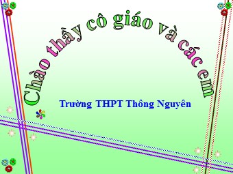 Bài giảng Sinh học Lớp 11 - Bài 23: Hướng động - Trường THPT Thông Nguyên