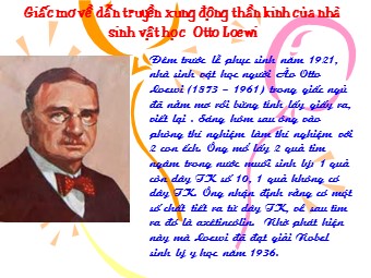 Bài giảng Sinh học Lớp 11 - Bài 30: Sự lan truyền điện thế hoạt động qua xinap - Nguyễn Thị Bảo Trân