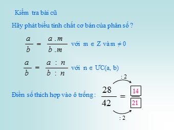 Bài giảng Đại số Khối 6 - Chương 3 - Bài 4: Rút gọn phân số (Chuẩn kiến thức)