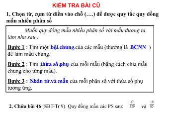 Bài giảng Đại số Khối 6 - Chương 3 - Bài 5: Quy đồng mẫu nhiều phân số (Bản chuẩn kiến thức)