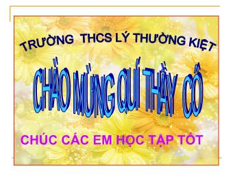 Bài giảng Đại số Lớp 6 - Chương 1 - Bài 14: Số nguyên tố. Hợp số, bảng số nguyên tố - Trường THCS Lý Thường Kiệt