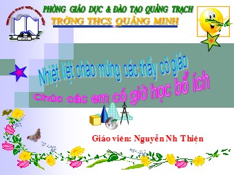 Bài giảng Đại số Lớp 6 - Chương 1 - Bài 17: Ước chung lớn nhất - Nguyễn Như Thiện