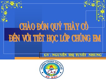 Bài giảng Đại số Lớp 6 - Chương 2 - Bài 1: Làm quen với số nguyên âm - Nguyễn Thị Tuyết Nhung