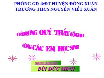 Bài giảng Đại số Lớp 6 - Chương 2 - Bài 12: Tính chất của phép nhân - Bùi Đức Minh