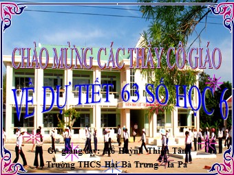 Bài giảng Đại số Lớp 6 - Chương 2 - Bài 12: Tính chất của phép nhân - Hồ Huỳnh Thiện Tâm