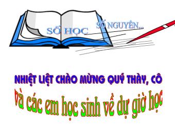 Bài giảng Đại số Lớp 6 - Chương 2 - Bài 2: Tập hợp các số nguyên (Chuẩn kiến thức)