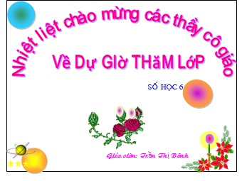 Bài giảng Đại số Lớp 6 - Chương 2 - Bài 7: Phép trừ hai số nguyên  - Trần Thị Bình