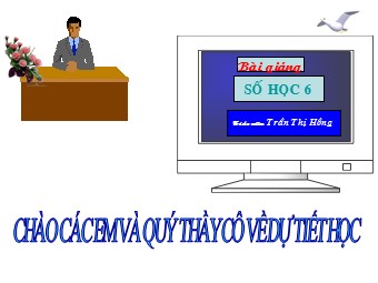 Bài giảng Đại số Lớp 6 - Chương 2 - Bài 9: Quy tắc chuyển vế - Trần Thị Hồng