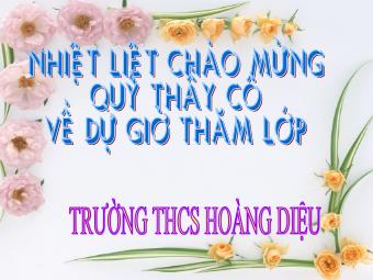 Bài giảng Đại số Lớp 6 - Chương 3 - Bài 1: Mở rộng khái niệm phân số - Trường THCS Hoàng Diệu