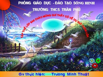 Bài giảng Đại số Lớp 6 - Chương 3 - Bài 11: Tính chất cơ bản của phép nhân phân số - Trương Minh Thuật