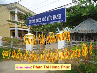 Bài giảng Đại số Lớp 6 - Chương 3 - Bài 4: Rút gọn phân số - Phan Thị Hồng Phúc