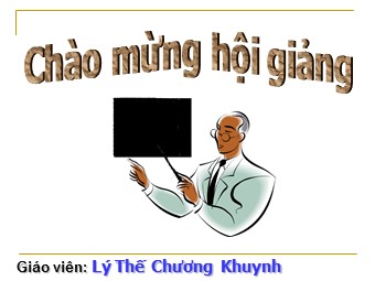 Bài giảng Đại số Lớp 6 - Chương 3 - Bài 5: Quy đồng mẫu nhiều phân số - Lý Thế Chương Khuynh