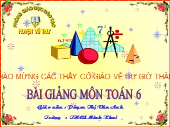 Bài giảng Đại số Lớp 6 - Tiết 38: Ôn tập chương 1 (Bản đẹp)