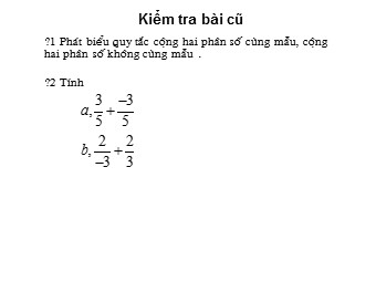 Bài giảng điện tử Đại số Lớp 6 - Chương 3 - Bài 9: Phép trừ phân số (Bản chuẩn kiến thức)