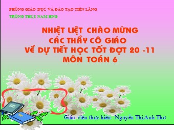 Bài giảng môn Đại số Khối 6 - Chương 1 - Bài 12: Dấu hiệu chia hết cho 3, cho 9 (Bản mới)