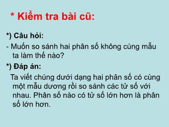 Bài giảng môn Đại số Khối 6 - Chương 3 - Bài 7: Phép cộng phân số