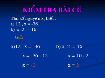 Bài giảng môn Đại số Lớp 6 - Chương 2 - Bài 13: Bội và ước của một số nguyên (Chuẩn kĩ năng)