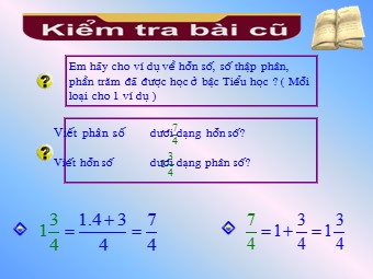 Bài giảng môn Đại số Lớp 6 - Chương 3 - Bài 13: Hỗn số. Số thập phân. Phần trăm (Bản đẹp)