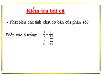 Bài giảng môn Đại số Lớp 6 - Chương 3 - Bài 5: Quy đồng mẫu nhiều phân số (Chuẩn kĩ năng)