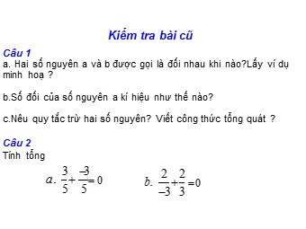 Bài giảng môn Đại số Lớp 6 - Chương 3 - Bài 9: Phép trừ phân số (Bản mới)