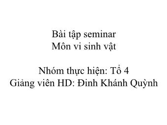 Bài tập môn Vi sinh vật - Seminar