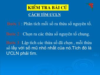 Bài giảng Đại số Khối 6 - Chương 1 - Bài 18: Bội chung nhỏ nhất (Bản đẹp)