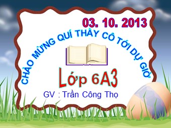 Bài giảng Đại số Lớp 6 - Chương 1 - Bài 11: Dấu hiệu chia hết cho 2 và 5 - Trần Công Thọ