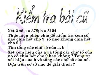 Bài giảng Đại số Lớp 6 - Chương 1 - Bài 12: Dấu hiệu chia hết cho 3, cho 9 (Bản hay)