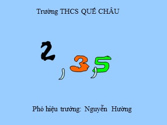 Bài giảng Đại số Lớp 6 - Chương 1 - Bài 14: Số nguyên tố. Hợp số, bảng số nguyên tố - Nguyễn Hường