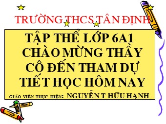 Bài giảng Đại số Lớp 6 - Chương 1 - Bài 15: Phân tích một số ra thừa số nguyên tố - Nguyễn Thị Hữu Hạnh