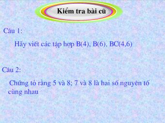 Bài giảng Đại số Lớp 6 - Chương 1 - Bài 18: Bội chung nhỏ nhất (Bản đẹp)