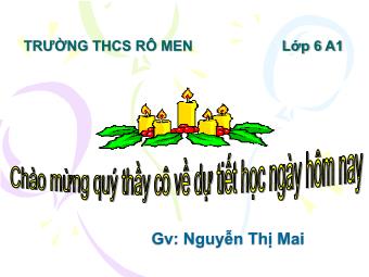 Bài giảng Đại số Lớp 6 - Chương 1 - Bài 18: Bội chung nhỏ nhất - Nguyễn Thị Mai